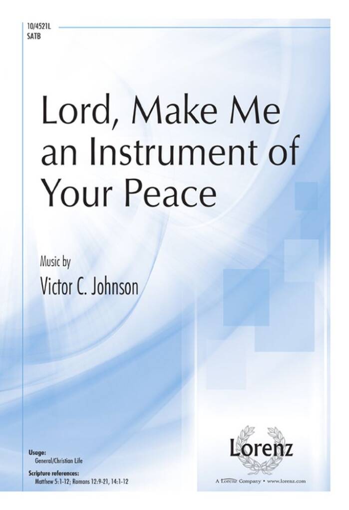 Lord, Make Me An Instrument Of Your Peace