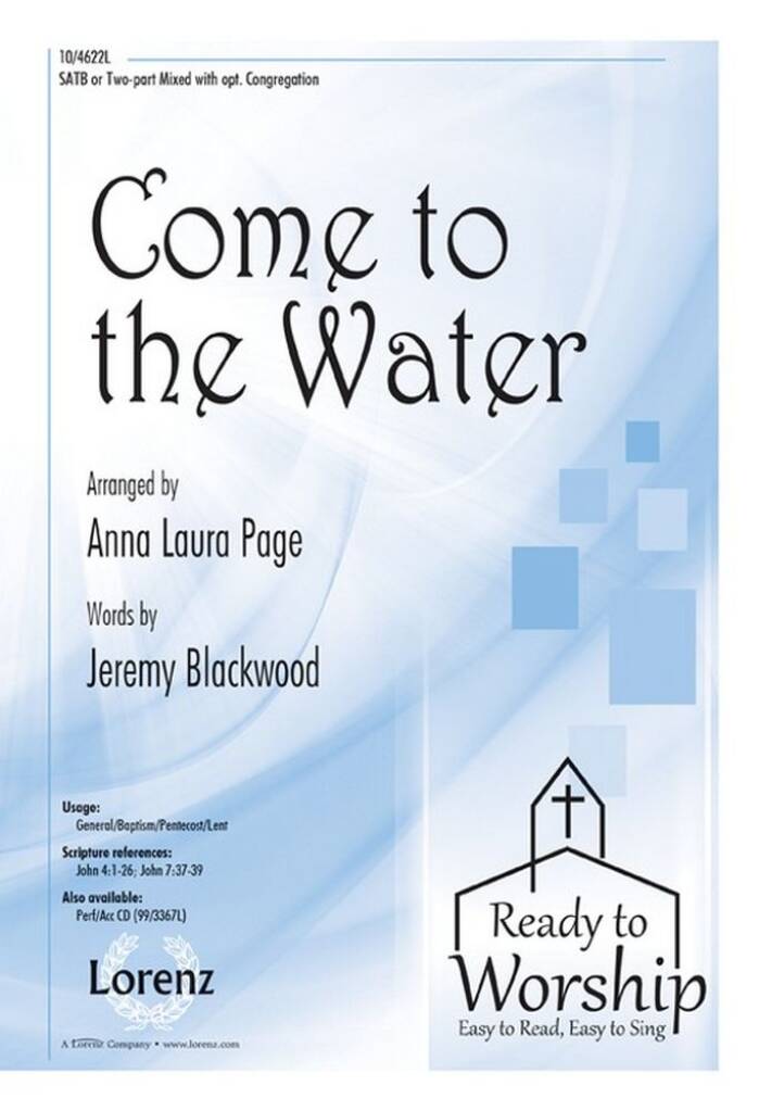 Come To The Water