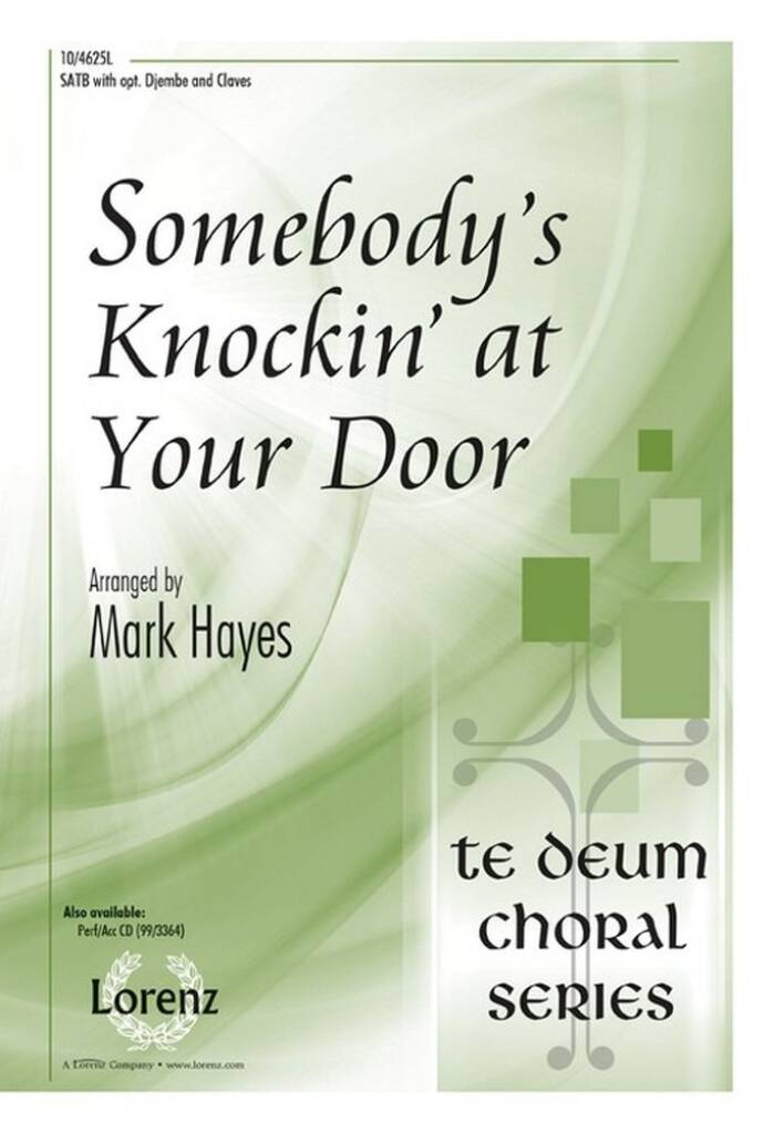 Somebody's Knockin' At Your Door