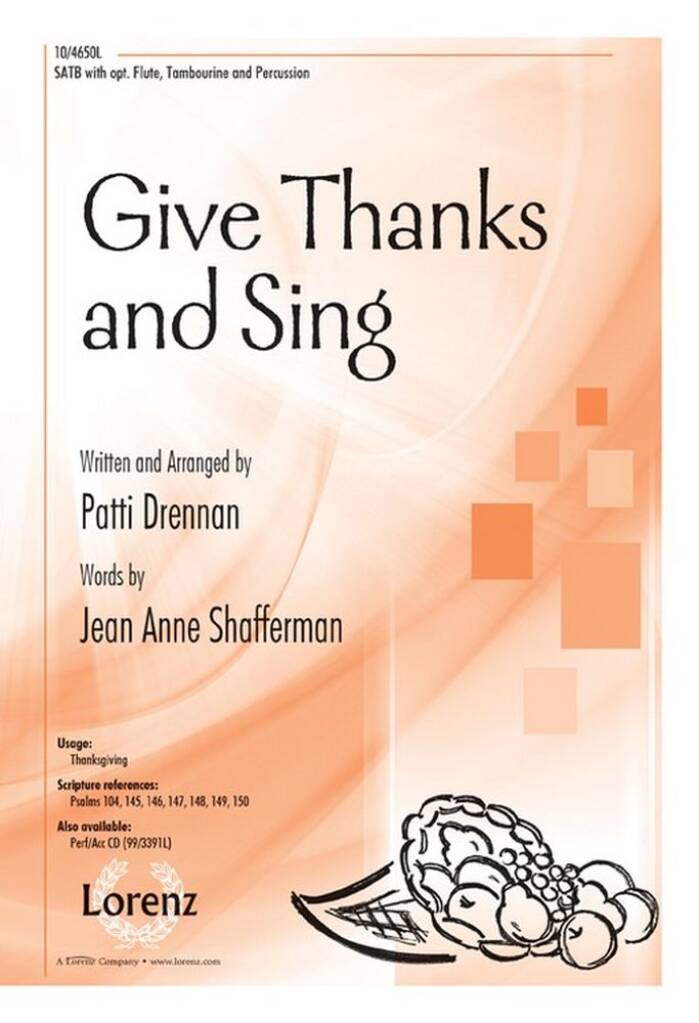 Give Thanks and Sing