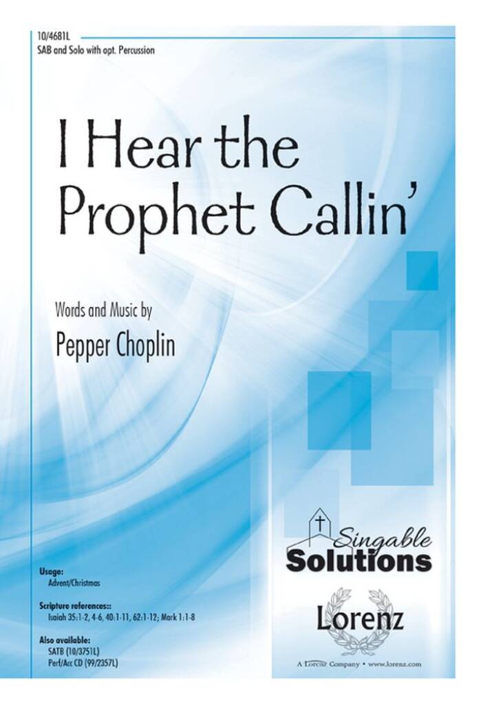 I Hear The Prophet Callin'