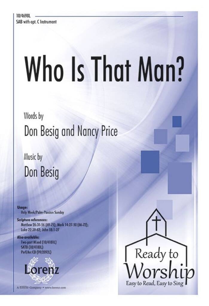 Who Is That Man?