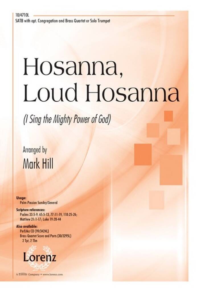 Hosanna, Loud Hosanna