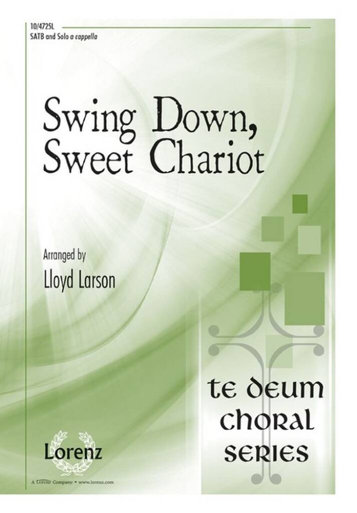 Swing Down, Sweet Chariot