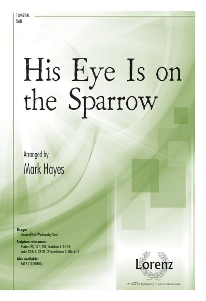 His Eye Is On The Sparrow