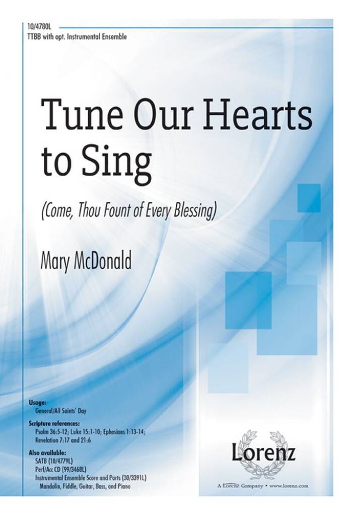 Tune Our Hearts To Sing