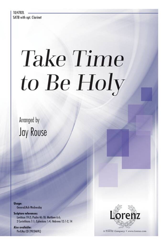 Take Time To Be Holy