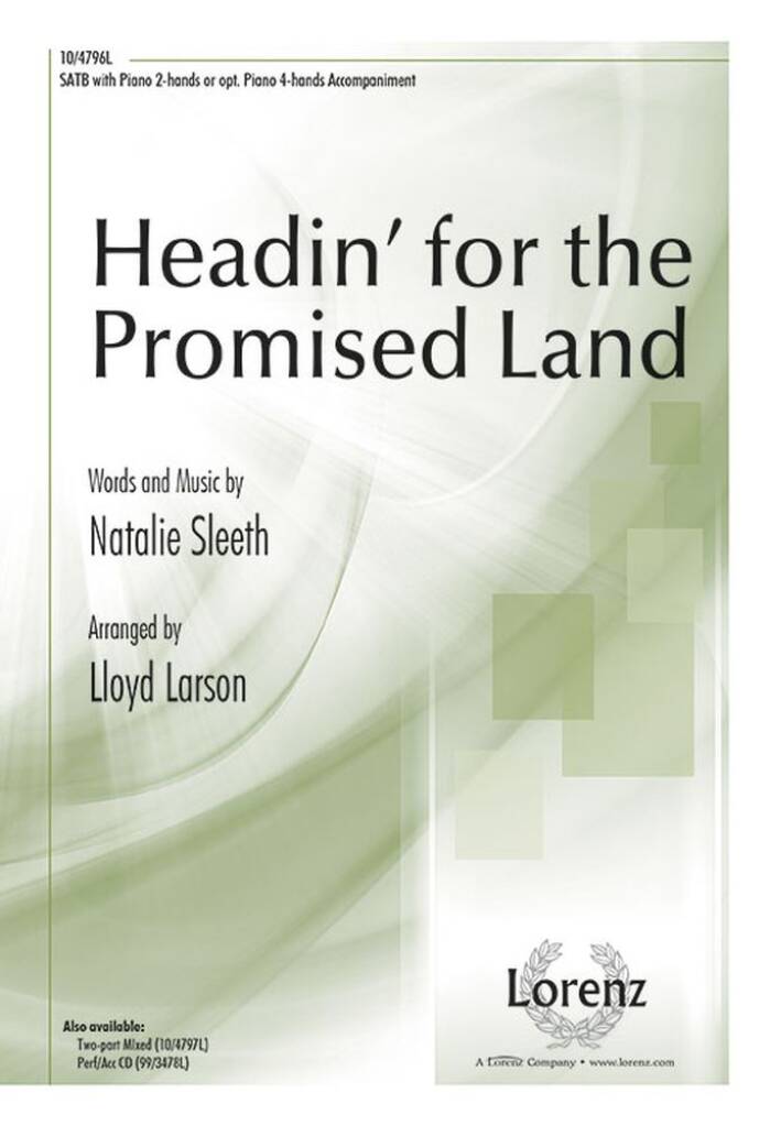 Headin' For The Promised Land