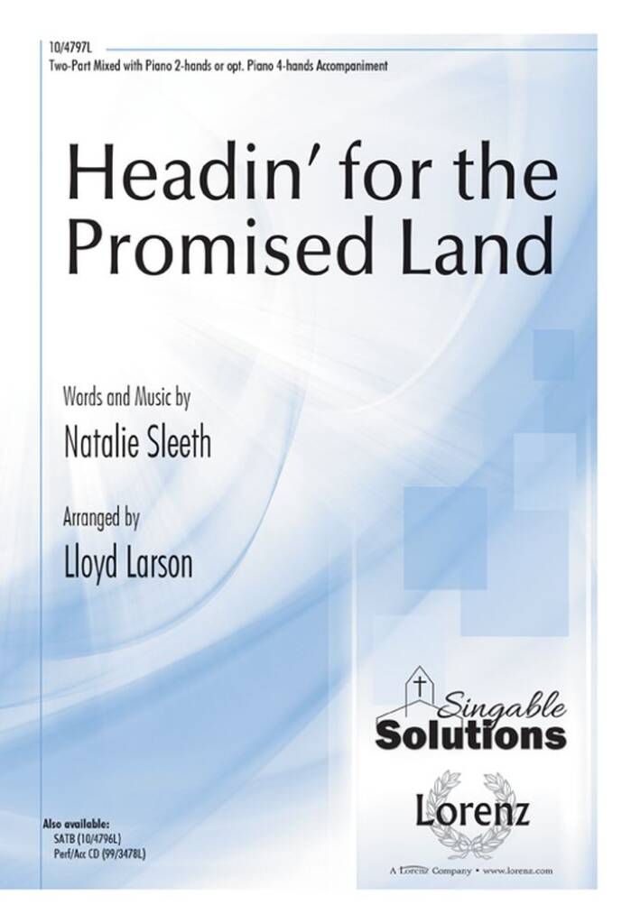 Headin' For The Promised Land