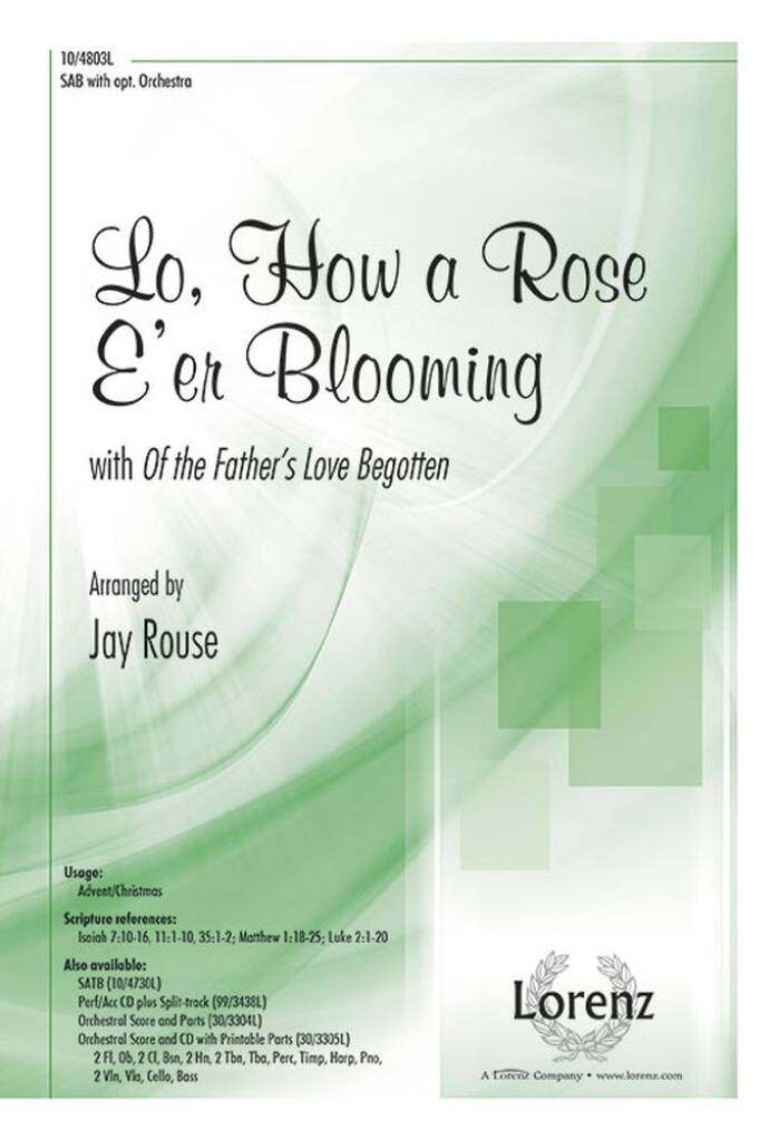 Lo, How A Rose E'er Blooming