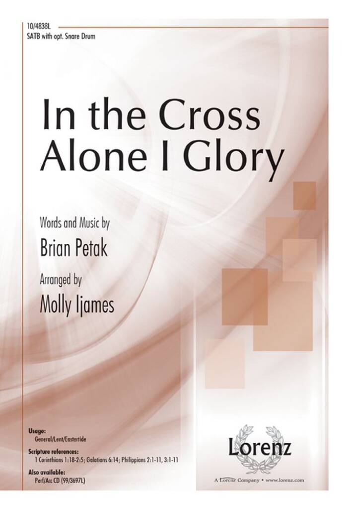 In The Cross Alone I Glory