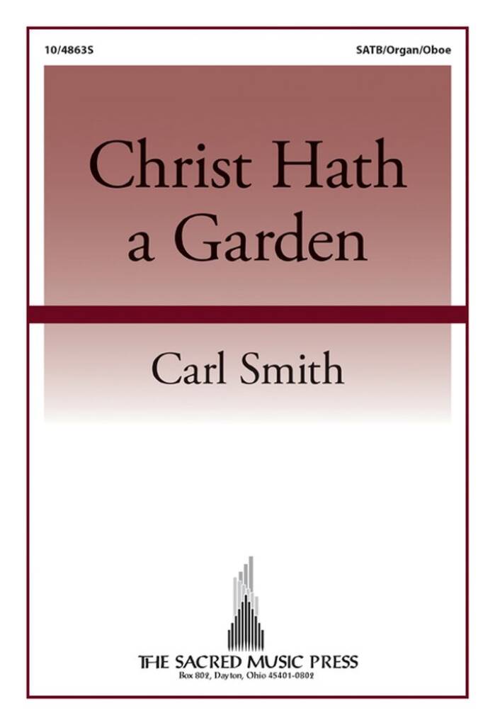Christ Hath A Garden