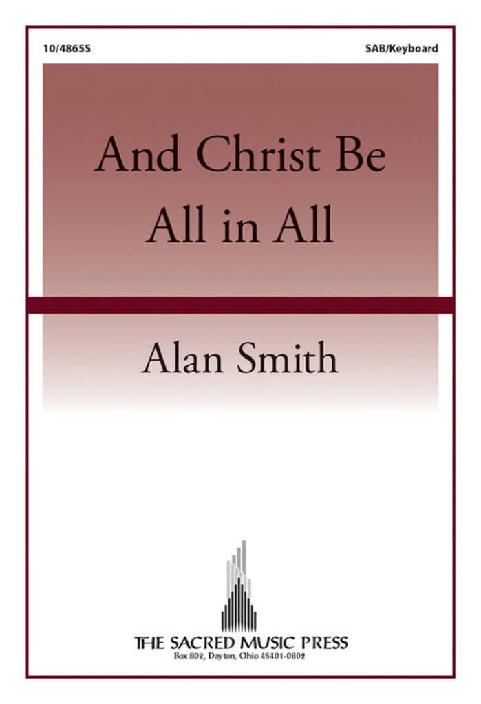 And Christ Be All In All