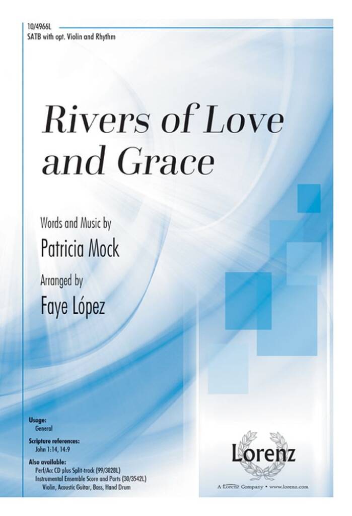 Rivers Of Love and Grace