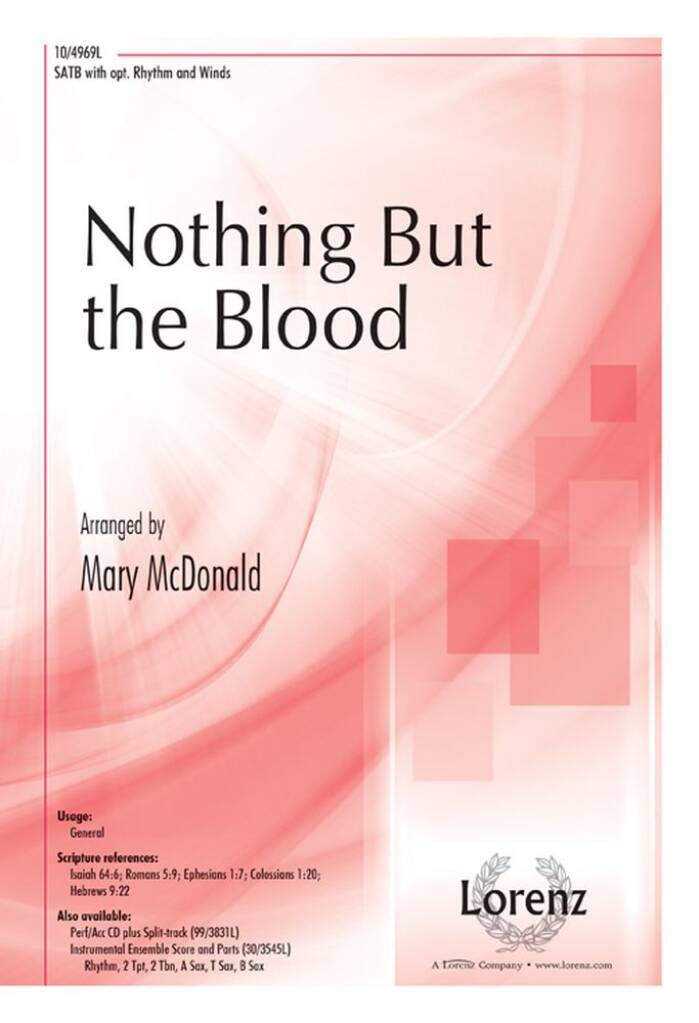Nothing But The Blood