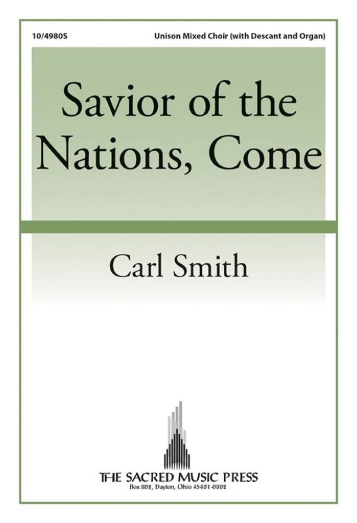 Savior Of The Nations, Come