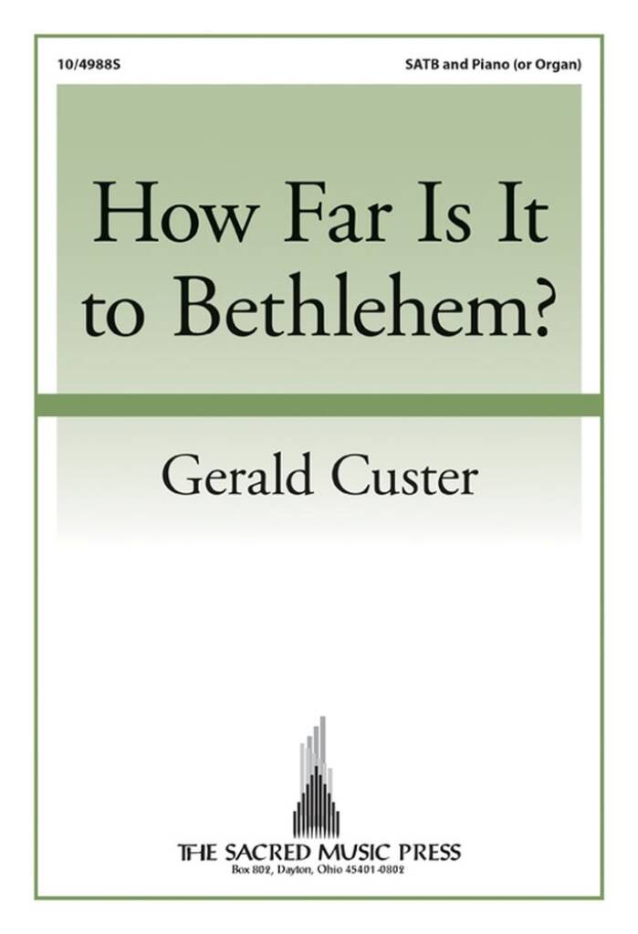 How Far Is It To Bethlehem?