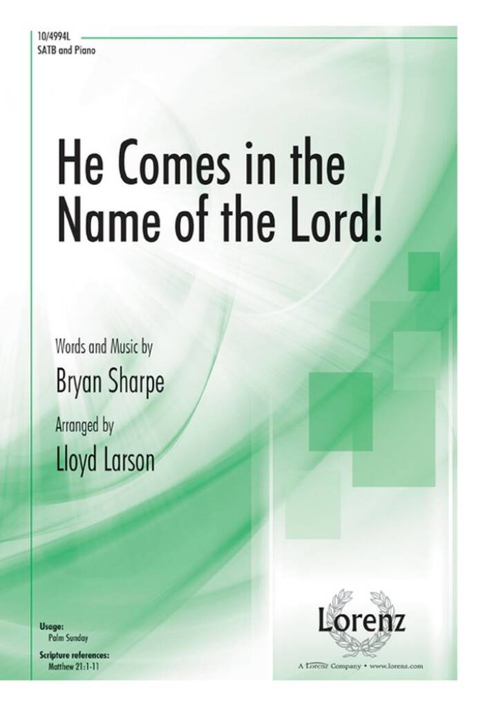 He Comes In The Name Of The Lord!