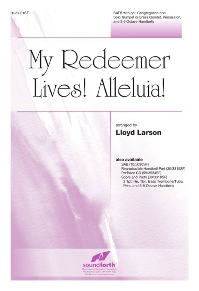 My Redeemer Lives! Alleluia!