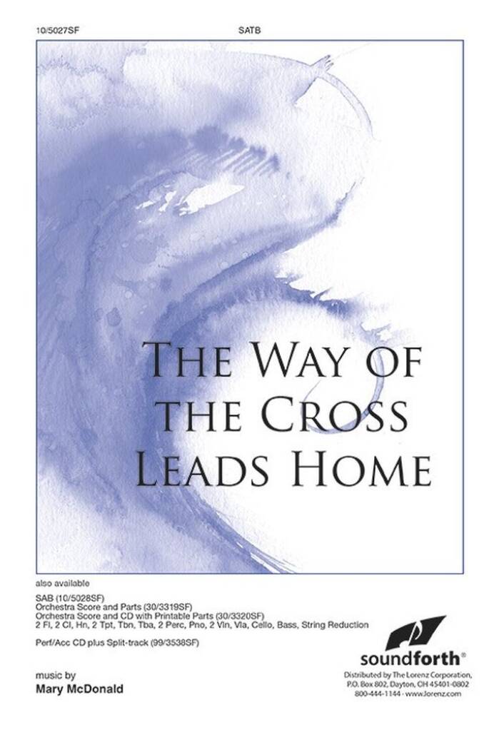 The Way Of The Cross Leads Home