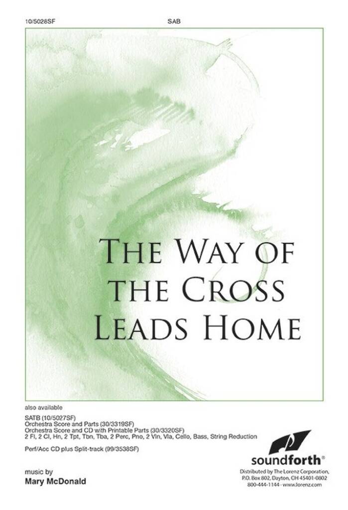The Way Of The Cross Leads Home