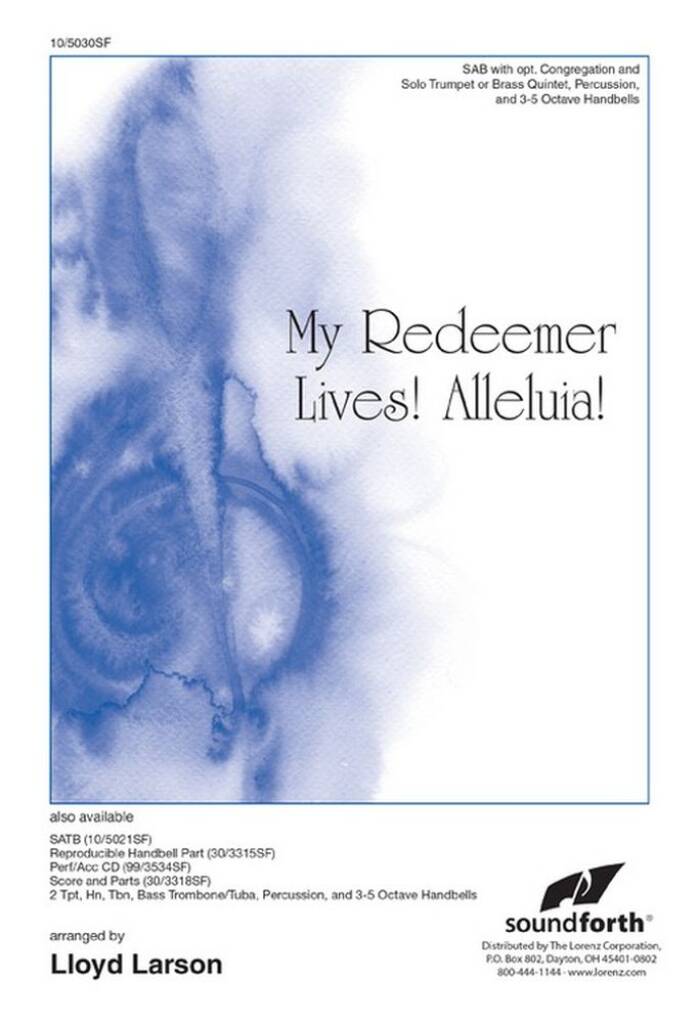 My Redeemer Lives! Alleluia!