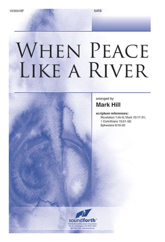 When Peace Like A River