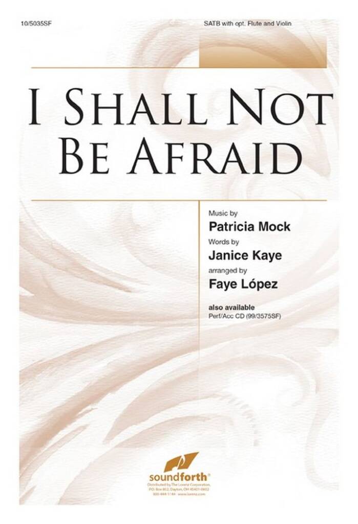 I Shall Not Be Afraid