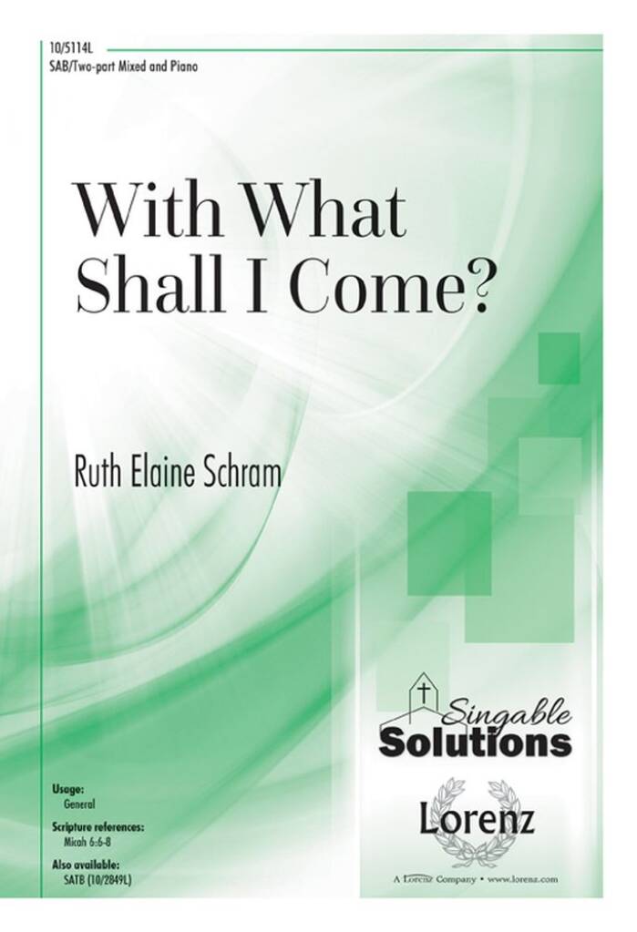 With What Shall I Come?