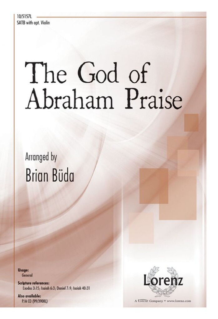 The God of Abraham Praise