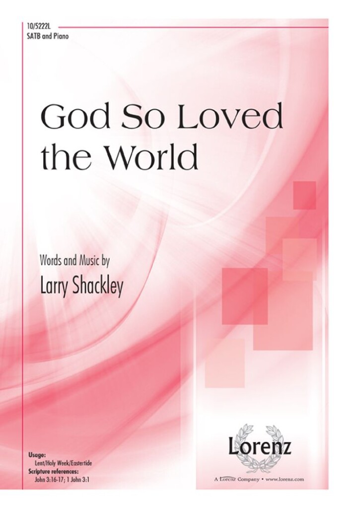 God So Loved the World
