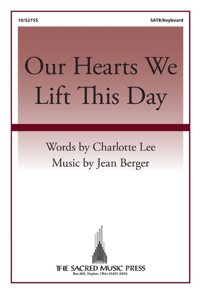Our Hearts We Lift This Day