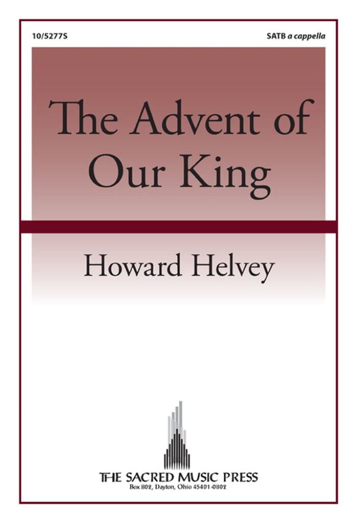 The Advent of Our King
