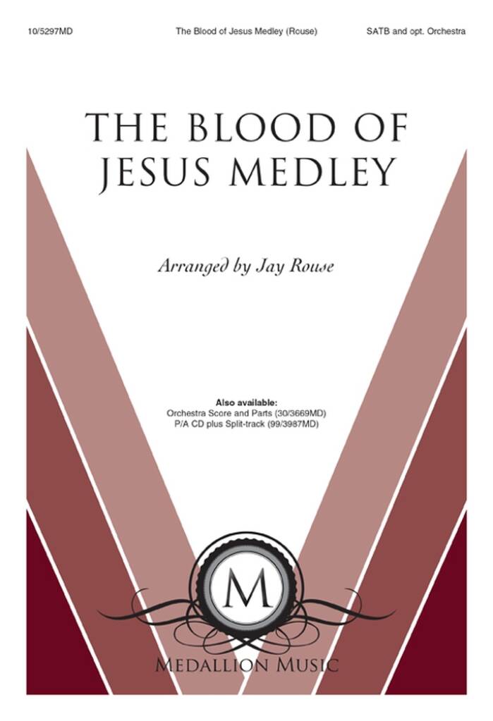The Blood of Jesus Medley