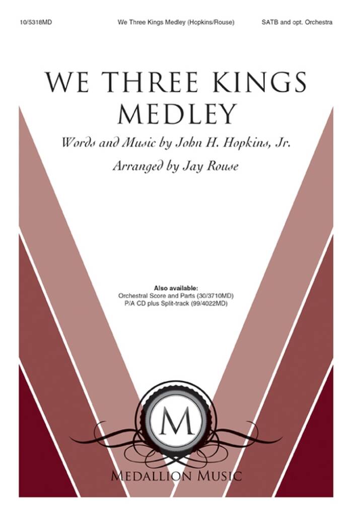 We Three Kings Medley