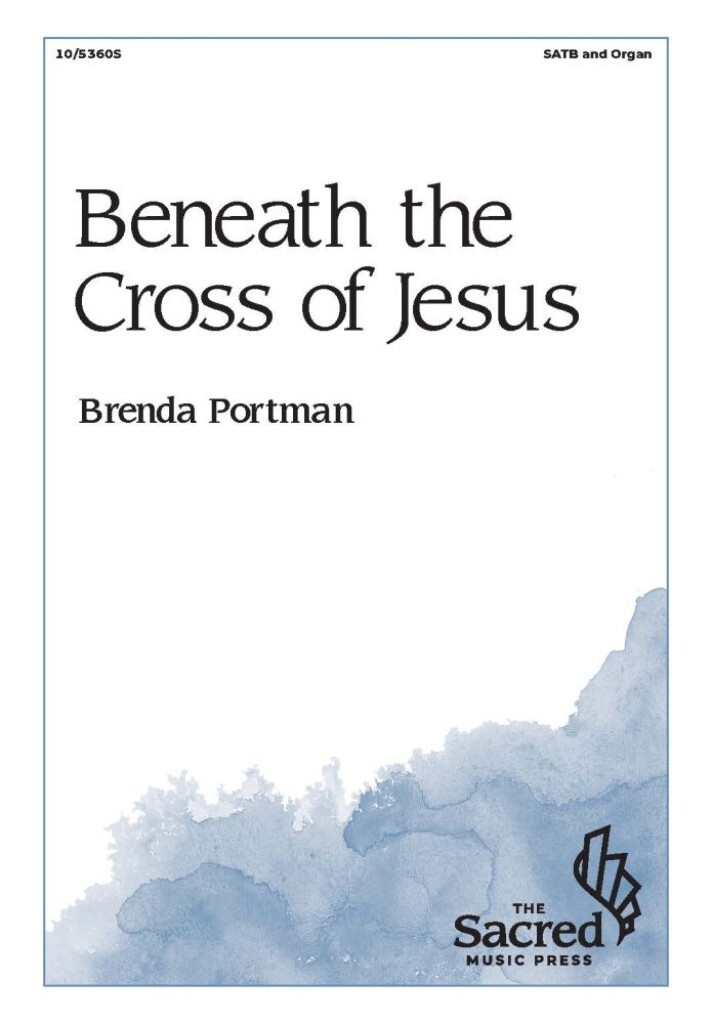 Beneath the Cross of Jesus