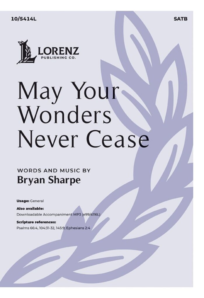 May Your Wonders Never Cease