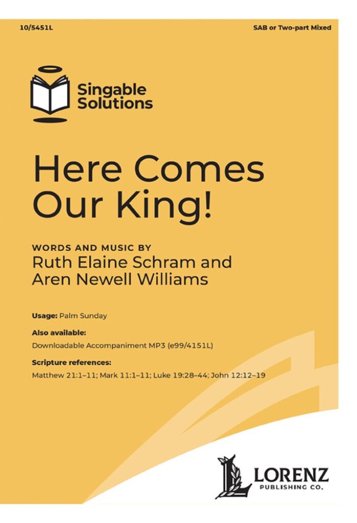 Here Comes Our King!