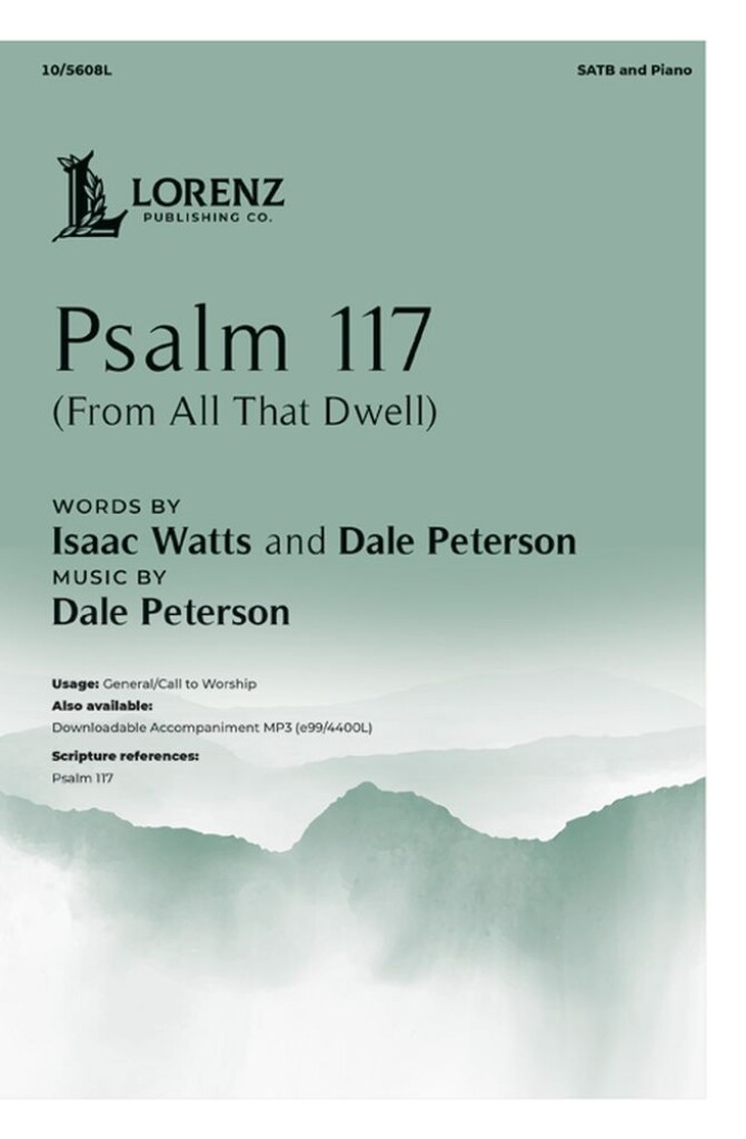 Psalm 117 (From All That Dwell)