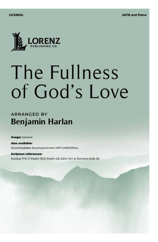 The Fullness of God's Love