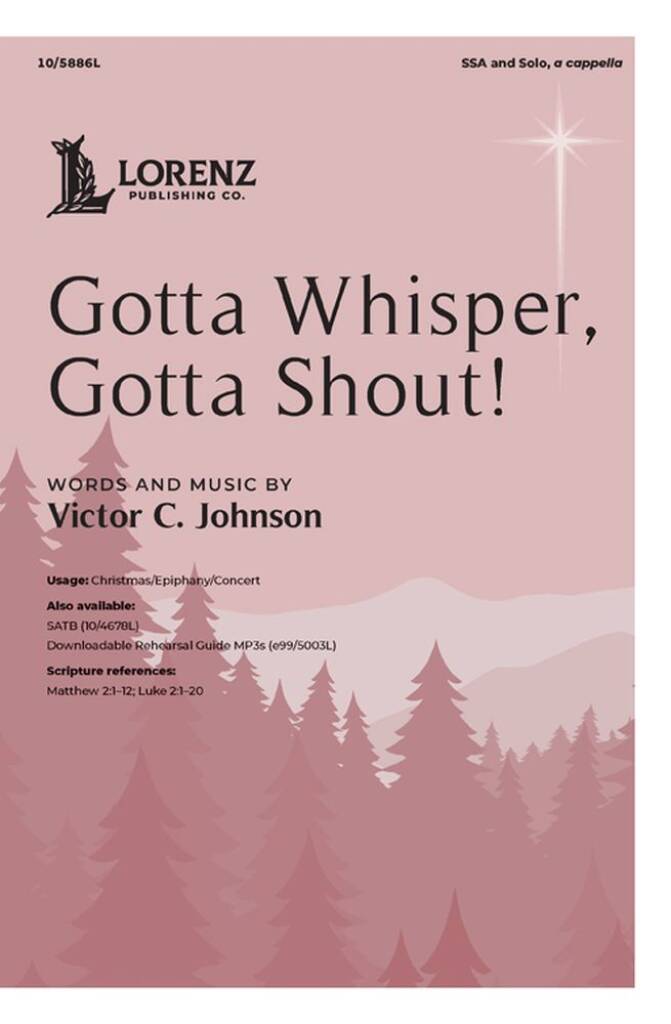 Gotta Whisper, Gotta Shout!