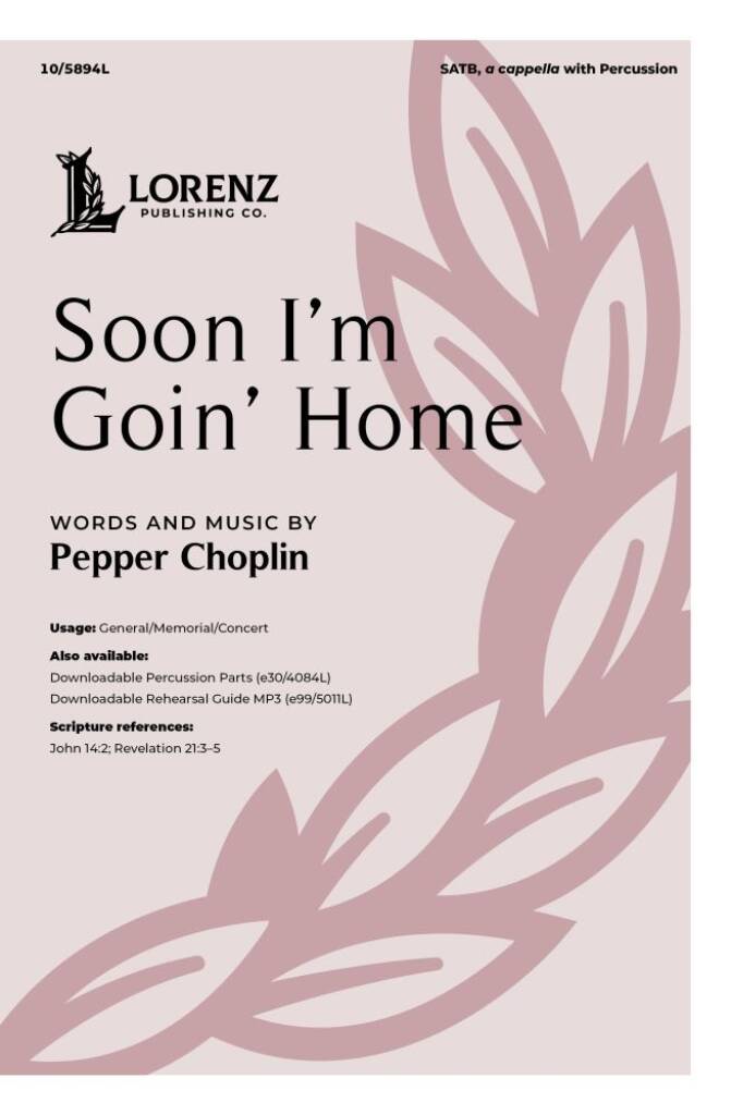 Soon I'm Goin' Home