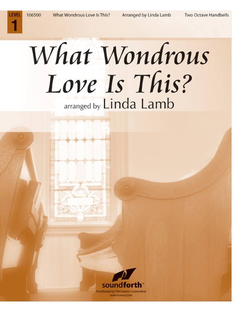 What Wondrous Love Is This