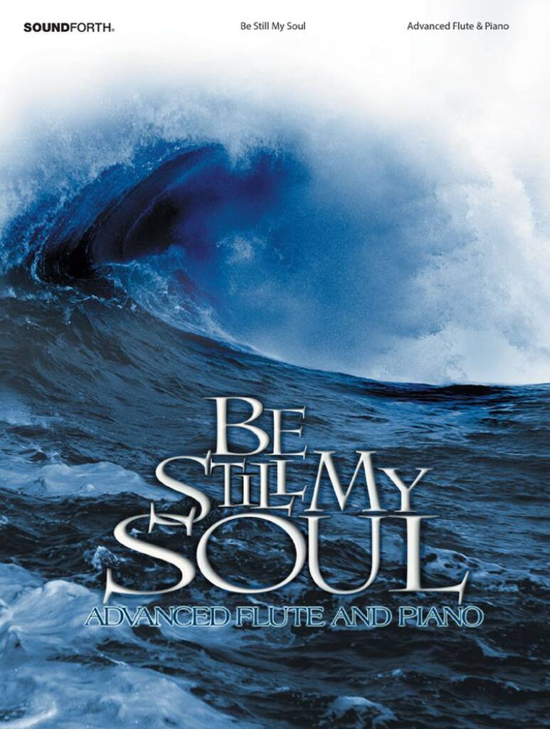 Be Still, My Soul