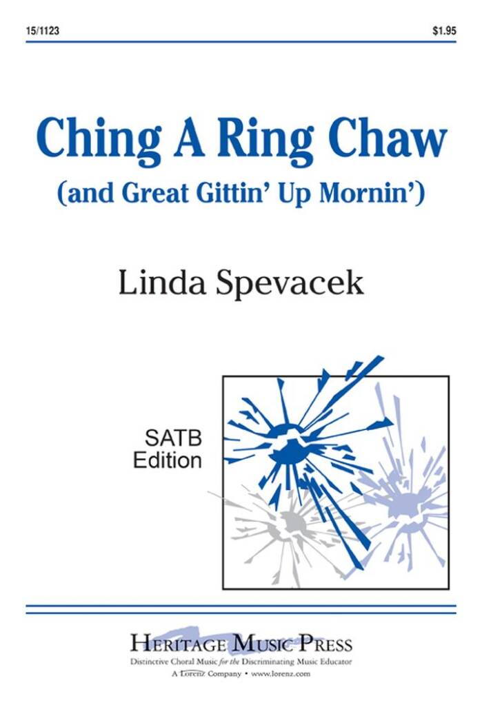 Ching A Ring Chaw (And Great Gittin' Up Mornin')