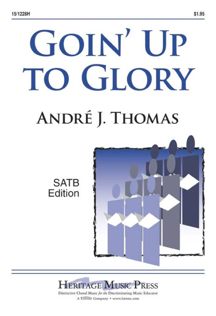 Goin' Up To Glory