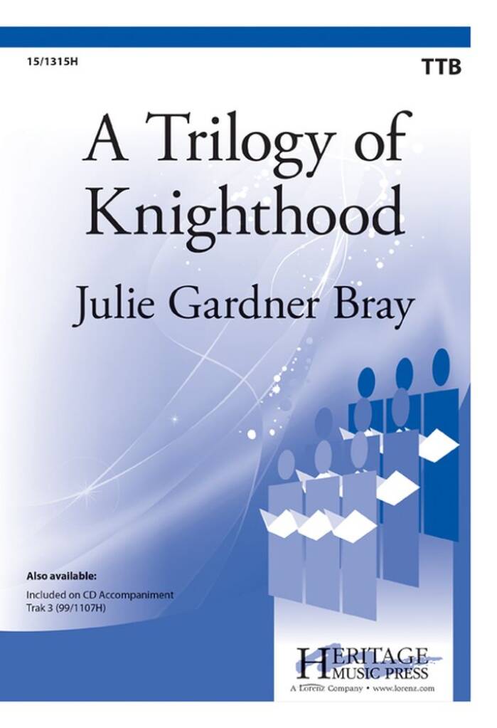 A Trilogy Of Knighthood