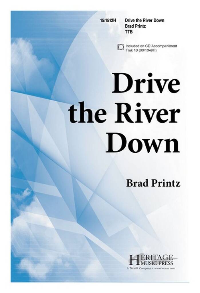 Drive The River Down