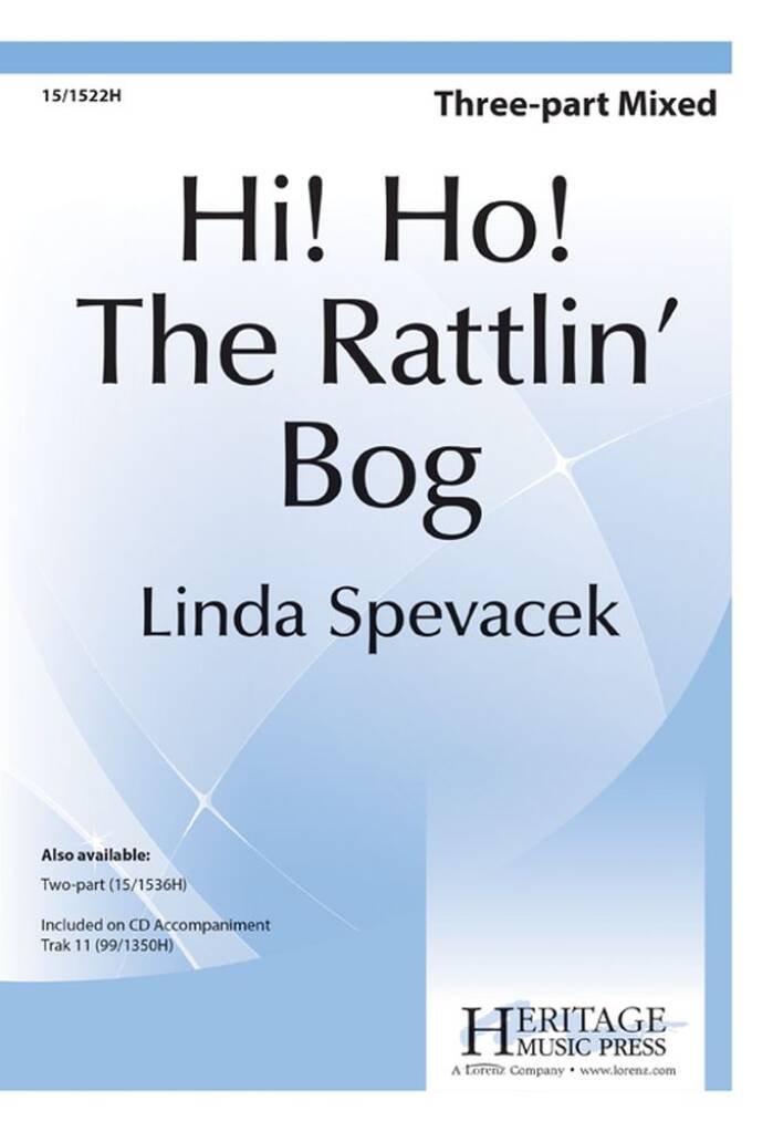 Hi Ho! The Rattlin' Bog