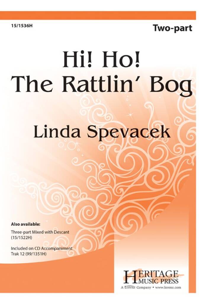 Hi Ho! The Rattlin' Bog